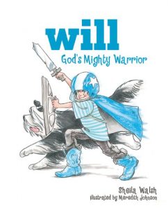 Download Will, God’s Mighty Warrior pdf, epub, ebook