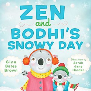 Download Zen and Bodhi’s Snowy Day pdf, epub, ebook