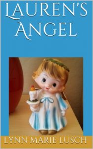 Download Lauren’s Angel (Lynn’s Girls Book 3) pdf, epub, ebook