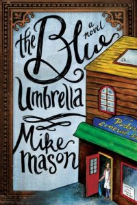 Download The Blue Umbrella: A Novel pdf, epub, ebook