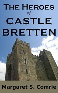 Download The Heroes of Castle Bretten pdf, epub, ebook