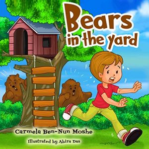 Download Children’s Book: Bears in the yard: Bedtime story for kids-Beginner readers-Funny-Rhymes-picture book (Children’s fears 3) pdf, epub, ebook