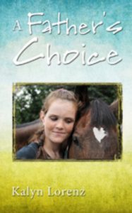 Download A Father’s Choice (Horses from Heaven Book 1) pdf, epub, ebook