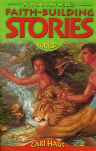 Download A Brand New World (Faith-building Stories for Kids Book 1) pdf, epub, ebook