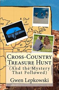 Download Cross-Country Treasure Hunt (And the Mystery That Followed) (Reed Family Adventures Book 1) pdf, epub, ebook