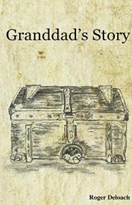 Download Granddad’s Story pdf, epub, ebook