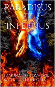 Download Paradisus et Infernus (Angels and Demons Book 1) pdf, epub, ebook