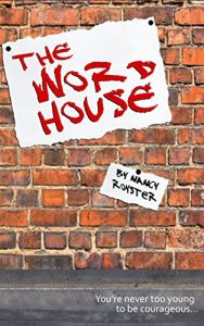 Download The Word House: You’re never too young to be courageous . . . pdf, epub, ebook