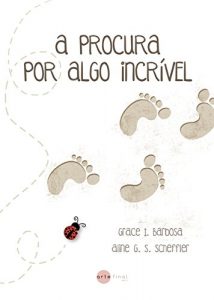 Download A procura por algo incrível (Portuguese Edition) pdf, epub, ebook