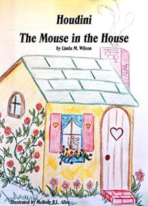 Download Houdini: The Mouse in The House pdf, epub, ebook