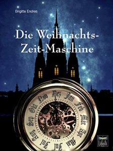 Download Die Weihnachtszeitmaschine (German Edition) pdf, epub, ebook