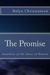 Download The Promise (Guardian of the Gates of Heaven Book 3) pdf, epub, ebook