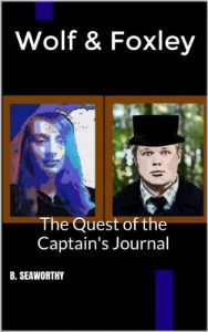 Download Wolf & Foxley: The Quest of the Captain’s Journal pdf, epub, ebook