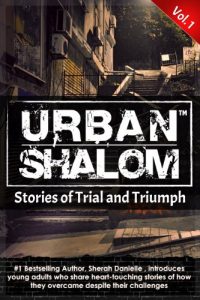 Download Urban Shalom: Stories of Trial and Triumph, Vol. 1 pdf, epub, ebook