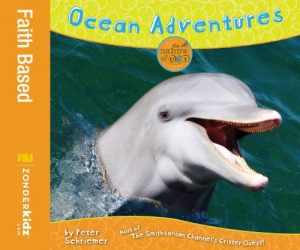 Download Ocean Adventures: Host of The Smithsonian Channel’s Critter Quest! (Nature of God) pdf, epub, ebook