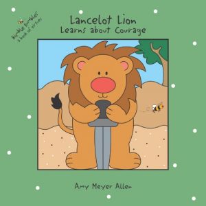 Download Lancelot Lion Learns about Courage (Humble Bumbles) pdf, epub, ebook