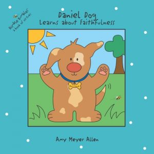 Download Daniel Dog Learns about Faithfulness (Humble Bumbles) pdf, epub, ebook