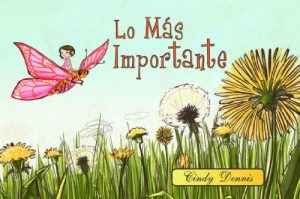 Download Lo Mas Importante / The Most Important Thing (Spanish Edition) pdf, epub, ebook