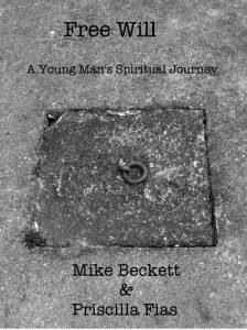 Download Free Will: A Young Man’s Spiritual Journey pdf, epub, ebook
