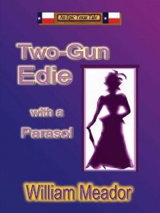 Download Two-Gun Edie With a Parasol pdf, epub, ebook