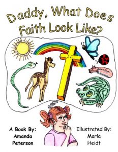 Download Daddy, What Does Faith Look LIke? (Glimpses of God Book 1) pdf, epub, ebook