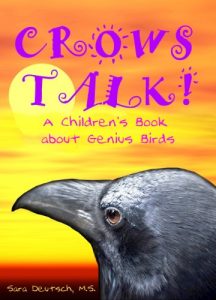 Download CROWS TALK!–A Chldren’s Book about Genius Birds pdf, epub, ebook