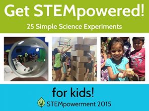 Download Get STEMpowered!: 25 Simple Science Experiments for Kids! pdf, epub, ebook