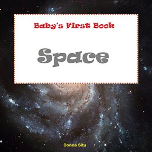 Download Baby’s First Book Space pdf, epub, ebook