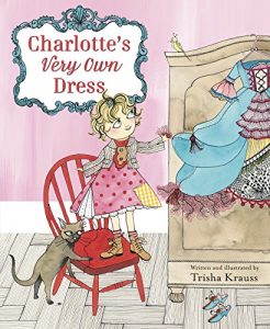 Download Charlotte’s Very Own Dress pdf, epub, ebook