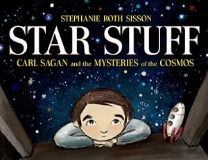 Download Star Stuff: Carl Sagan and the Mysteries of the Cosmos pdf, epub, ebook