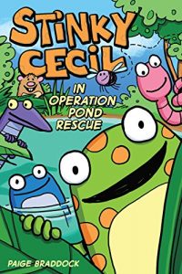 Download Stinky Cecil in Operation Pond Rescue pdf, epub, ebook