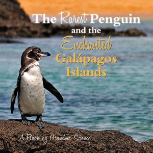 Download The Rarest Penguin and The Enchanted Galapagos Islands pdf, epub, ebook
