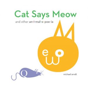 Download Cat Says Meow: And Other Animalopoeia pdf, epub, ebook