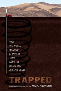 Download Trapped: How the World Rescued 33 Miners from 2,000 Feet Below the Chilean Desert pdf, epub, ebook