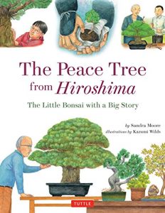 Download The Peace Tree from Hiroshima: A Little Bonsai with a Big Story pdf, epub, ebook