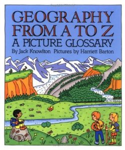 Download Geography from A to Z: A Picture Glossary (Trophy Picture Books (Paperback)) pdf, epub, ebook