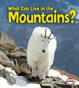 Download What Can Live in the Mountains? (First Step Nonfiction – Animal Adaptations) pdf, epub, ebook