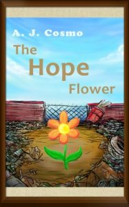 Download The Hope Flower (a great book for children ages 4 to 8) pdf, epub, ebook