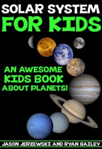 Download Solar System for Kids: An Awesome Kids Book About Planets! pdf, epub, ebook