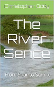 Download The River Sence: From Soar to Source pdf, epub, ebook