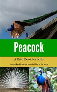 Download Peacock: A Bird Book for Kids pdf, epub, ebook