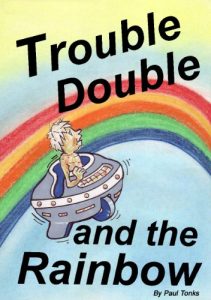 Download Children’s books, Trouble Double and the Rainbow (Biddy Bat related tales Book 15) pdf, epub, ebook