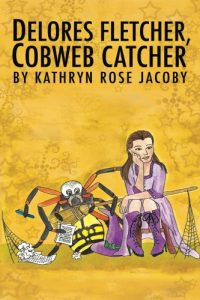 Download Delores Fletcher, Cobweb Catcher pdf, epub, ebook