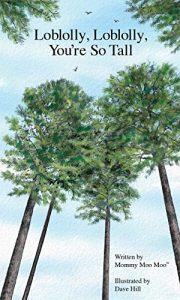 Download Loblolly, Loblolly, You’re So Tall pdf, epub, ebook