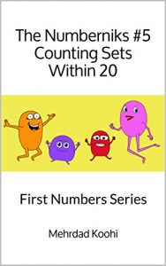 Download The Numberniks #5 Counting Sets Within 20: First Numbers Series pdf, epub, ebook