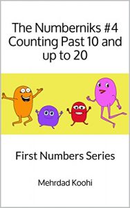 Download The Numberniks #4 Counting Past 10 and up to 20: First Numbers Series pdf, epub, ebook