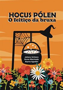 Download Hocus Pólen: O Feitiço da Bruxa (Portuguese Edition) pdf, epub, ebook