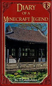 Download Diary of a Minecraft Legend: Book 18 pdf, epub, ebook