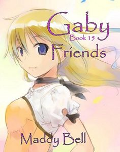 Download Gaby – Friends: Book 15 pdf, epub, ebook