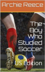 Download The Boy Who Studied Soccer (US Edition) pdf, epub, ebook